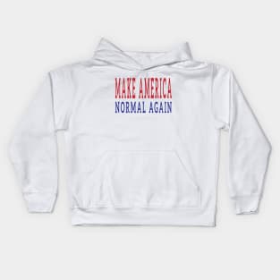 Make America Normal Again Kids Hoodie